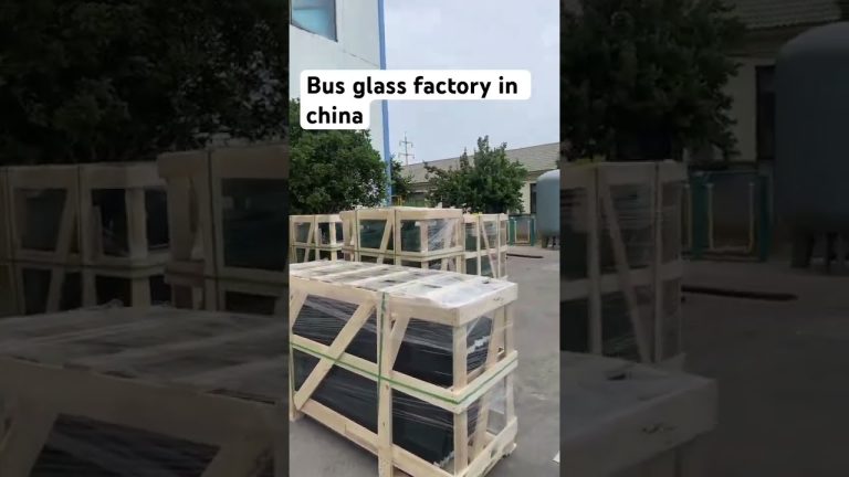 Bus windshield glass factory in china.WhatsApp: +86 17737159530